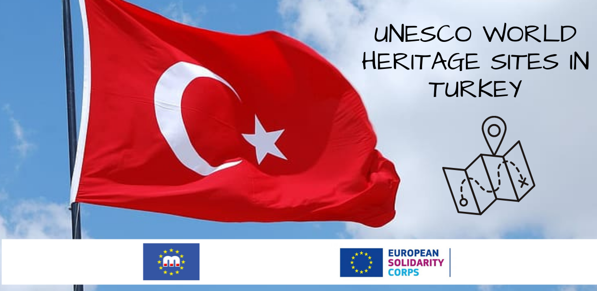 UNESCO World Heritage Sites in Turkey